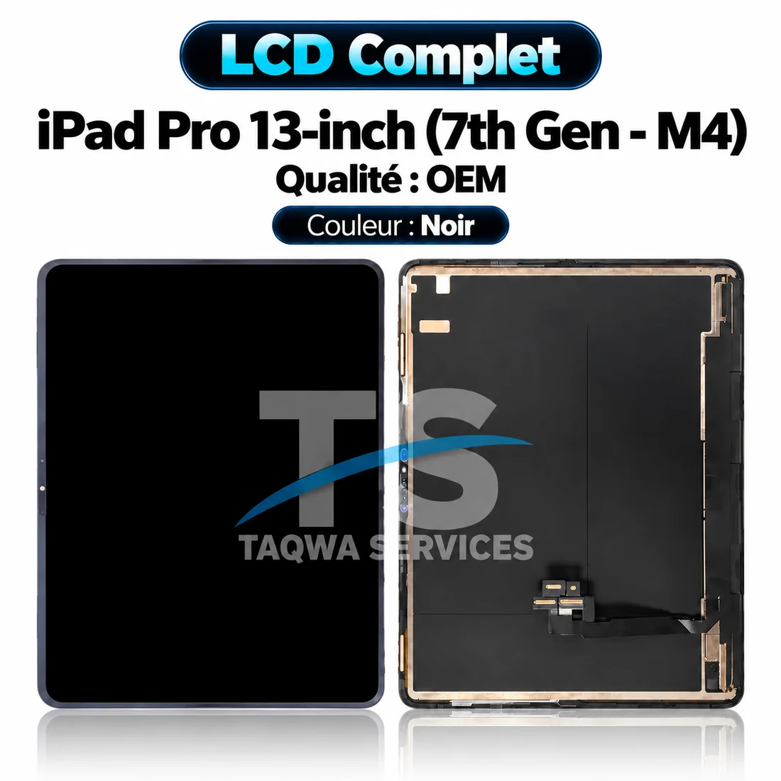 iPad Pro 13-inch (7th gen - M4) [13"] (2024): A2925, A2926 Screen & Display – Black (LCD Compled - OEM | COMPATIBLE)