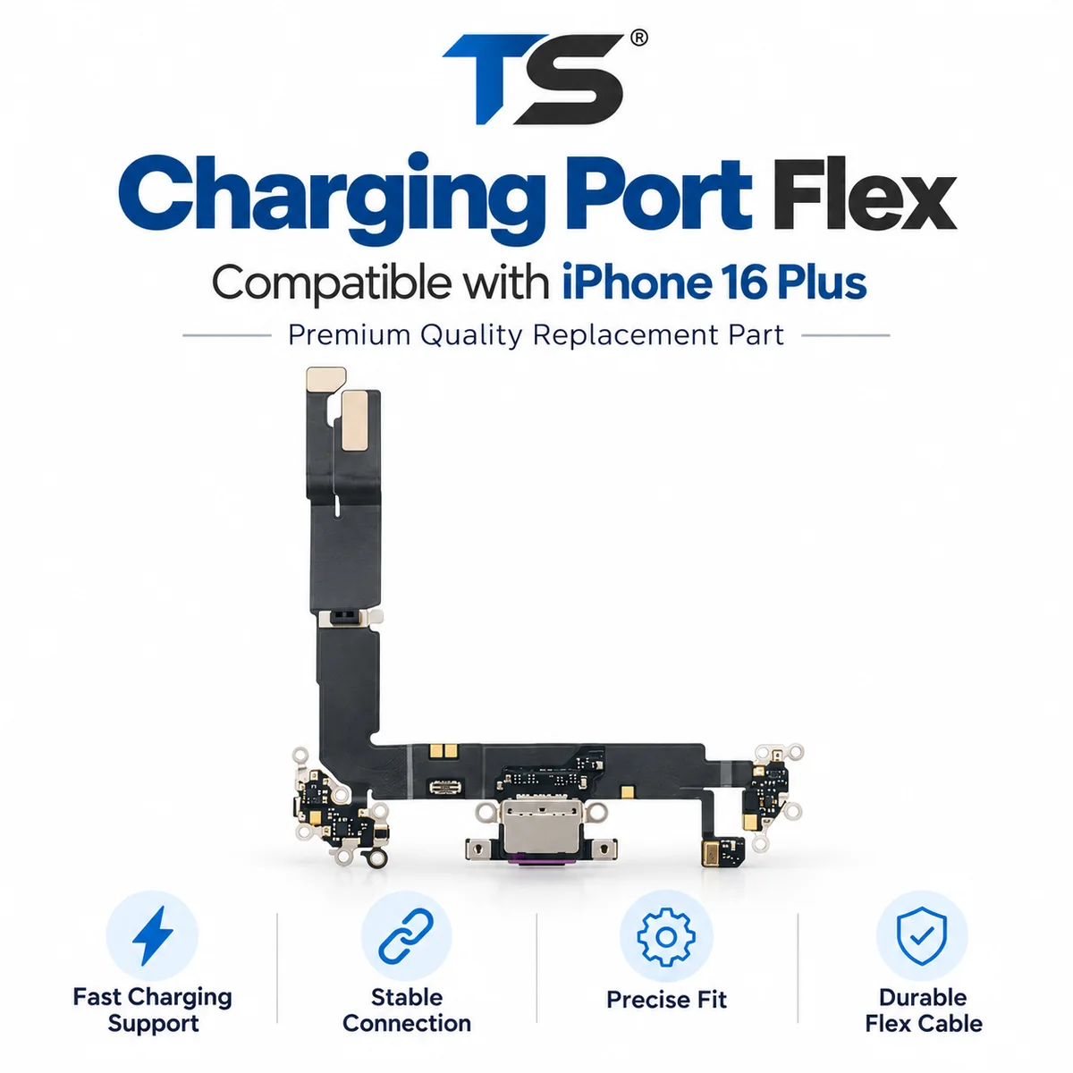 Connecteurs de Charge iPhone 16 Plus (Original | TS)