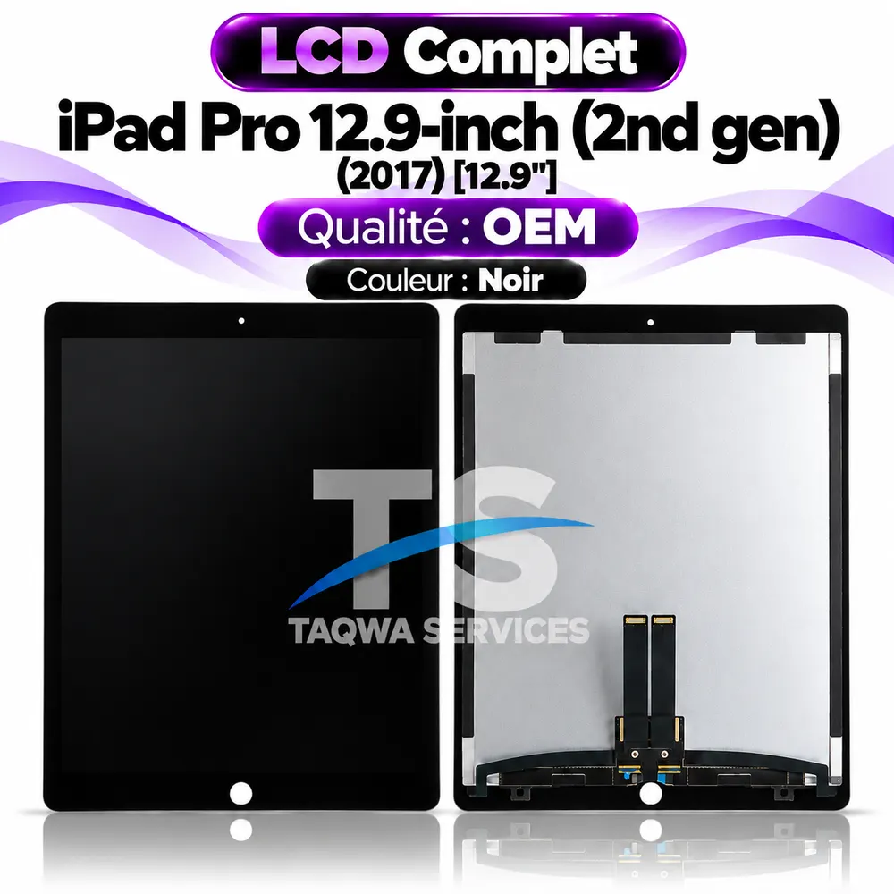 Écrans & Afficheurs iPad Pro 12.9-inch (2nd gen) [12.9"] (2017): A1670, A1671, A1821 – Noir (LCD Compled - OEM | COMPATIBLE)