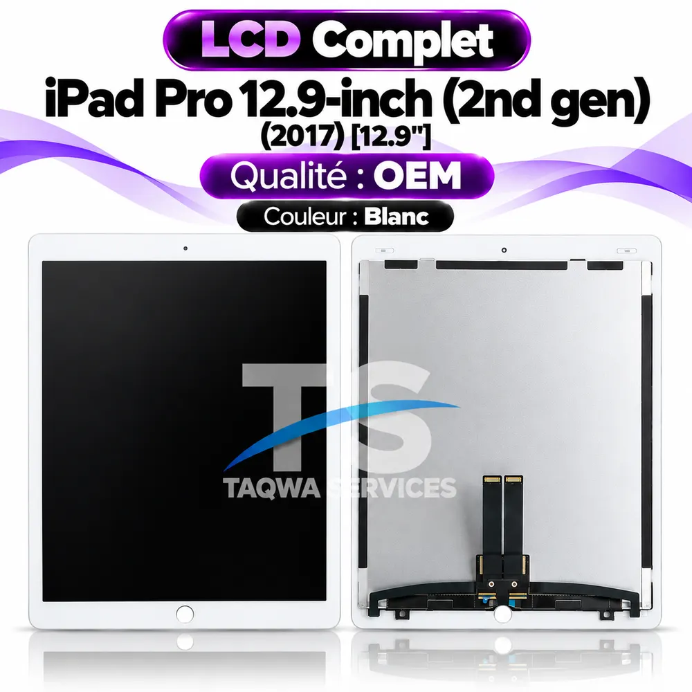 Écrans & Afficheurs iPad Pro 12.9-inch (2nd gen) [12.9"] (2017): A1670, A1671, A1821 – Blanc (LCD Compled - OEM | COMPATIBLE)